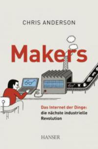 Makers, deutsche Ausgabe - Chris Anderson