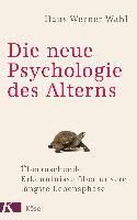 Die neue Psychologie des Alterns - Hans-Werner Wahl
