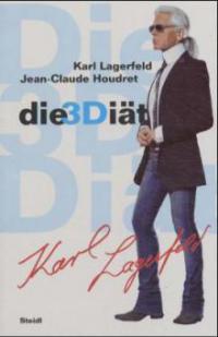 Die 3D Diät - Karl Lagerfeld, Jean-Claude Houdret