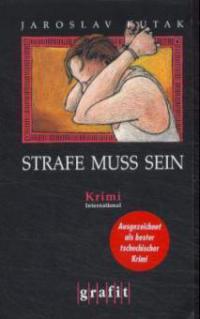 Strafe muss sein - Jaroslav Kutak