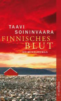 Finnisches Blut - Taavi Soininvaara