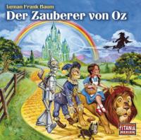 Der Zauberer von Oz, 1 Audio-CD - L. Frank Baum