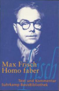 Homo faber. Mit Materialien - Max Frisch