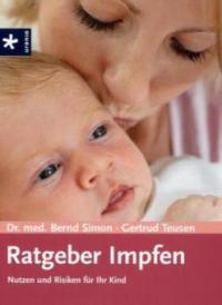 Ratgeber Impfen - Bernd Simon, Gertrud Teusen