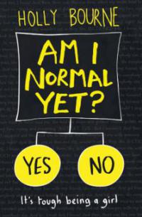 Am I Normal Yet? - Holly Bourne