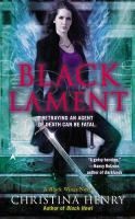 Black Lament: A Black Wings Novel Book 4 - Christina Henry