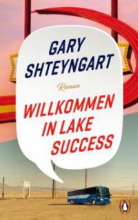 Willkommen in Lake Success - Gary Shteyngart