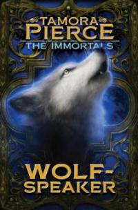 Wolf-speaker - Tamora Pierce