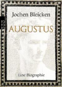 Augustus - Jochen Bleicken