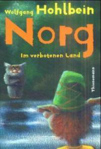 Norg, Im verbotenen Land - Wolfgang Hohlbein