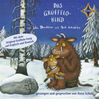 Das Grüffelokind, 1 Audio-CD - Julia Donaldson, Axel Scheffler