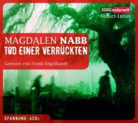 Tod einer Verrückten, 6 Audio-CDs - Magdalen Nabb