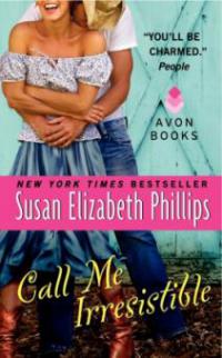 Call Me Irresistible - Susan Elizabeth Phillips