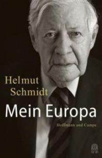 Mein Europa - Helmut Schmidt