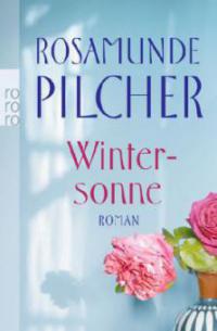 Wintersonne, Sonderausgabe - Rosamunde Pilcher
