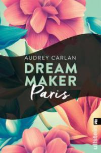 Dream Maker - Paris - Audrey Carlan