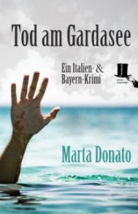 Tod am Gardasee - Marta Donato