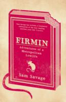 Firmin - Sam Savage