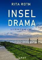 Inseldrama. Ostfrieslandkrimi - Rita Roth