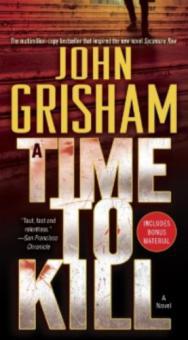 Time to Kill - John Grisham