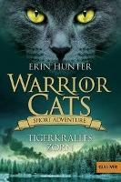 Warrior Cats - Short Adventure - Tigerkralles Zorn - Erin Hunter