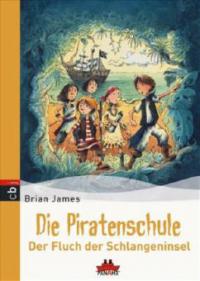 Der Fluch der Schlangeninsel - Brian James