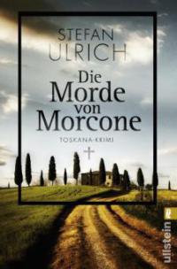 Die Morde von Morcone - Stefan Ulrich