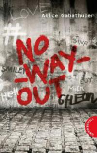 no_way_out - Alice Gabathuler