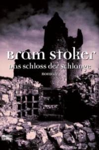 Das Schloss der Schlange - Bram Stoker