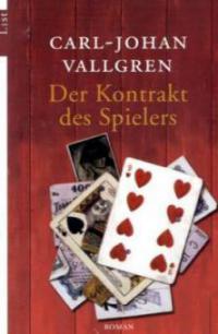 Der Kontrakt des Spielers - Carl-Johan Vallgren