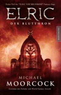 Elric - Der Blutthron - Michael Moorcock