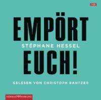 Empört euch!, Audio-CD - Stéphane Hessel