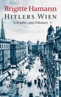 Hitlers Wien - Brigitte Hamann