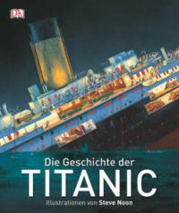 Die Geschichte der Titanic - 