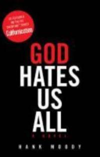 God Hates Us All - Hank Moody