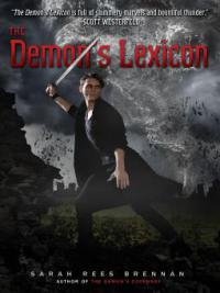 The Demon's Lexicon - Sarah Rees Brennan