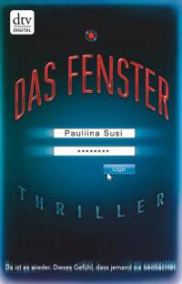 Das Fenster - Pauliina Susi