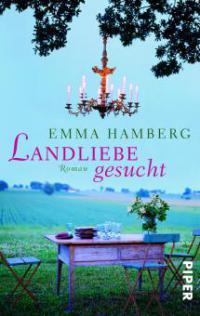 Landliebe gesucht - Emma Hamberg