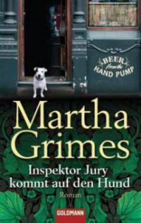 Inspektor Jury kommt auf den Hund - Martha Grimes
