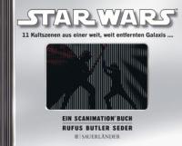 Star Wars: Ein Scanimation Buch - Rufus Butler Seder