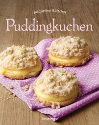 Puddingkuchen - Jacqueline Böttcher