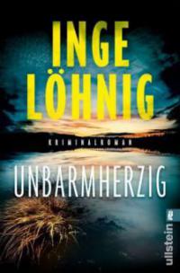 Unbarmherzig - Inge Löhnig