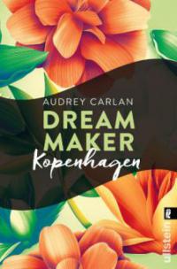 Dream Maker - Kopenhagen - Audrey Carlan