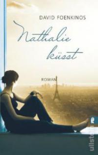 Nathalie küsst - David Foenkinos