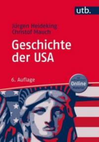 Geschichte der USA, m. CD-ROM - Jürgen Heideking, Christof Mauch