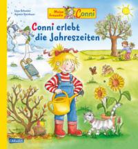 Conni Bilderbücher: Conni erlebt die Jahreszeiten - Liane Schneider