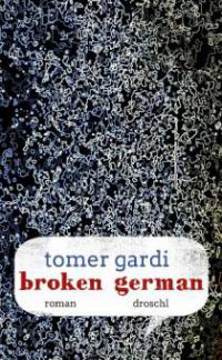 Broken German - Tomer Gardi
