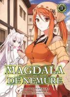 Magdala de Nemure - May your soul rest in Magdala 04 - Isuna Hasekura, Tetsuhiro Nabeshima