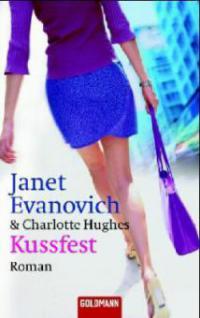 Kussfest - Janet Evanovich, Charlotte Hughes