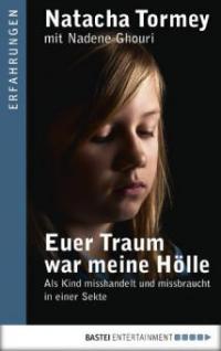 Euer Traum war meine Hölle - Natacha Tormey